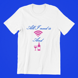 Wifi and Wine unisex T-shirt